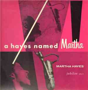 Martha Hayes - A Hayes Named Martha