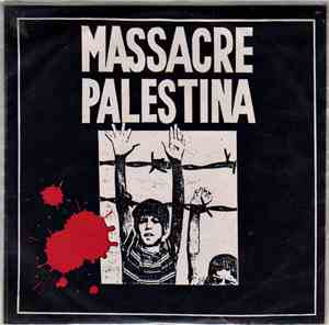 Massacre Palestina - Massacre Palestina