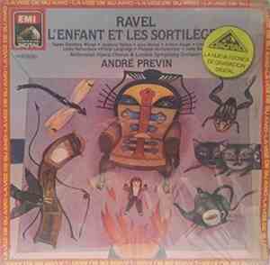 Maurice Ravel, The London Symphony Orchestra, André Previn - L'Enfant Et Le ...