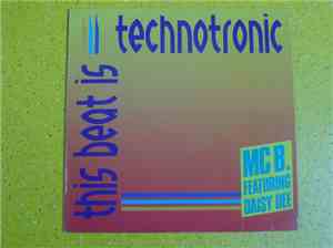 MC B. Featuring Daisy Dee - This Beat Is Technotronic