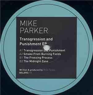Mike Parker - Transgression And Punishment EP