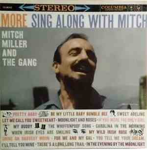 Mitch Miller And The Gang - More Sing Along With Mitch