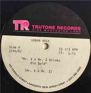 Mr. X & Mr. Z - Mr. X & Mr. Z Drinks Old Gold