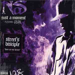 Nas - Just A Moment / These Are Our Heroes