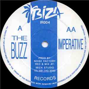 Noise Factory - The Buzz / Imperative