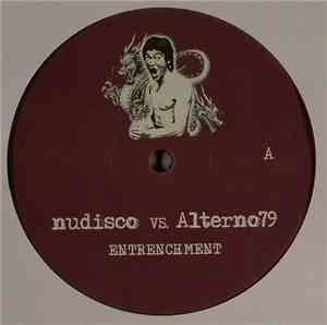 Nudisco vs. Alterno79 - Entrenchment