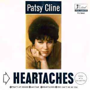 Patsy Cline - Heartaches