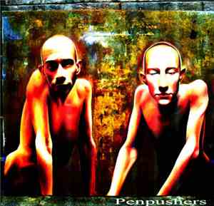 Penpushers - Last Vestige Of Holism