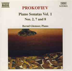 Prokofiev, Bernd Glemser - Piano Sonatas Vol. 1 - Nos. 2, 7 And 8