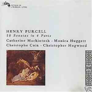 Purcell, Catherine Mackintosh, Monica Huggett, Christophe Coin, Christopher ...