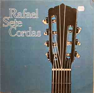 Rafael - Sete Cordas