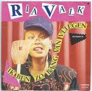 Ria Valk - Ik Ben Zo Bang Van Vliegen