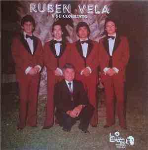 Ruben Vela Y Su Conjunto - Me Quede Sin Gas
