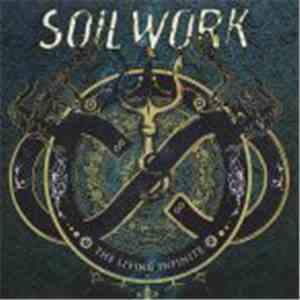 Soilwork - The Living Infinite