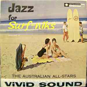 The Australian All-Stars - Jazz For Surf-niks Volume 2