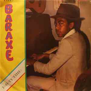 The Baraxe - Party Time