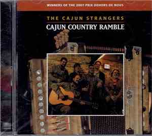 The Cajun Strangers - Cajun Country Ramble