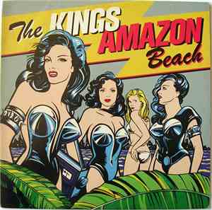 The Kings - Amazon Beach