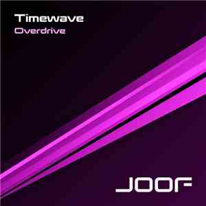 Timewave - Overdrive