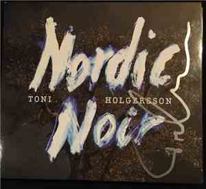 Toni Holgersson - Nordic Noir