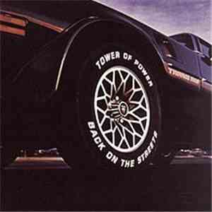 Tower Of Power - Back On The Streets