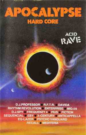 Various - Acid Rave - Apocalypse Hard Core