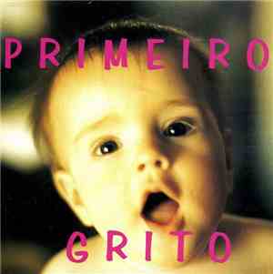 Various - Primeiro Grito