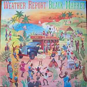Weather Report - Black Market
