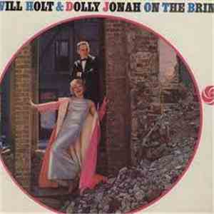 Will Holt &  Dolly Jonah - On The Brink