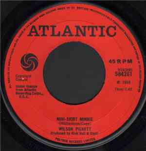 Wilson Pickett - Mini-Skirt Minnie