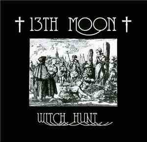 †13th MOON† - Witch Hunt