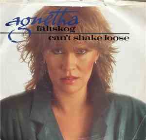 Agnetha Fältskog - Can't Shake Loose