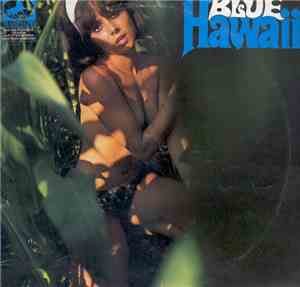 Big Ben Hawaiian Band - Blue Hawaii