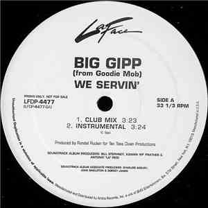 Big Gipp - We Servin'