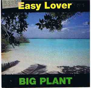 Big Plant - Easy Lover