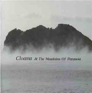 Cloama - At The Mountains Of Paranoia