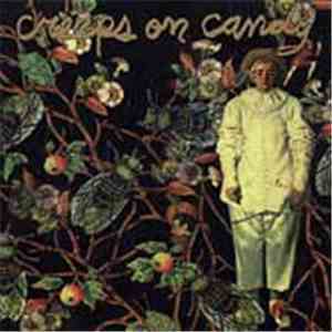 Creeps On Candy - Creeps On Candy