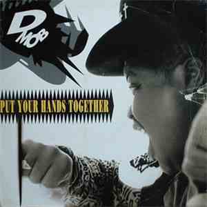 D Mob - Put Your Hands Together