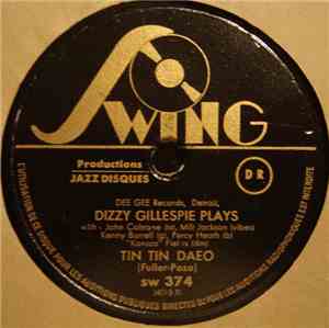 Dizzy Gillespie - Tin Tin Daeo / Birks Works