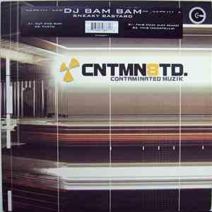 DJ Bam Bam - Sneaky Bastard