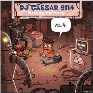 DJ Caësar 9114 - Vol. 4: Melody Factory