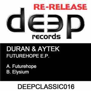 Duran & Aytek - Future Hope E.P.