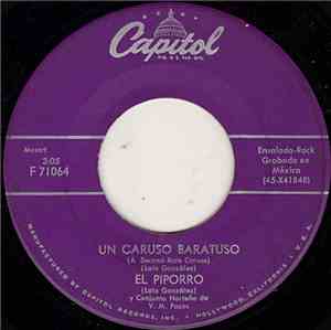 El Piporro (Lalo González) Y Conjunto Norteño de V. M. Pazos - Un Caruso Ba ...