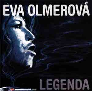 Eva Olmerová - Legenda