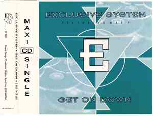 Exclusive System Featuring Max P - Get On Down