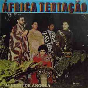 África Tentação - Mulher De Angola