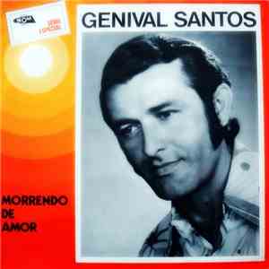 Genival Santos - Morrendo De Amor
