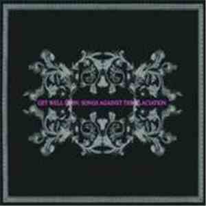 Get Well Soon - Songs Against The Glaciation