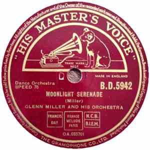 Glenn Miller And His Orchestra - Moonlight Serenade / American Patrol