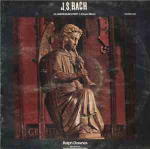 J. S. Bach - Ralph Downes - Clavierübung Part 3 (Mass Organ)